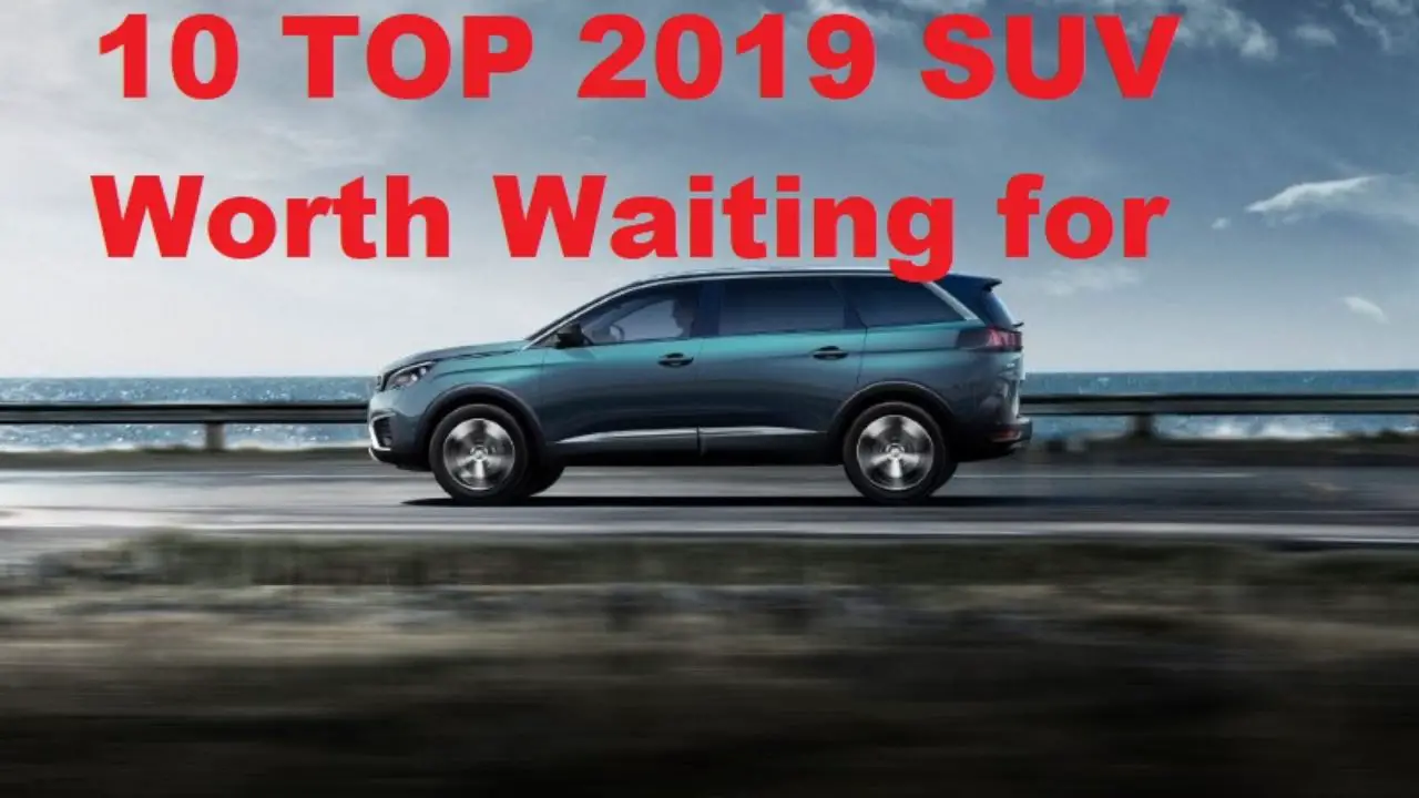 2018 Trucks Worth Waiting For >> Best Future Suv Worth Waiting For In 2020 Best Rated Car 2020 2018 Trucks Worth Waiting For >> Best Future Suv Worth Waiting For In 2020 Best Rated Car 2020